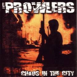 The Prowlers : Chaos in the City